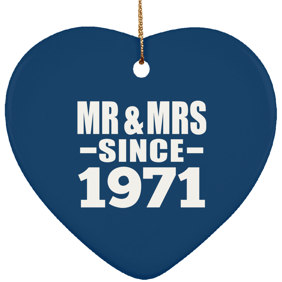 53rd Anniversary Mr & Mrs Since 1971 - Heart Ornament