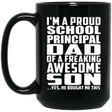 Proud School Principal Dad Of Awesome Son - 15 Oz Coffee Mug Black