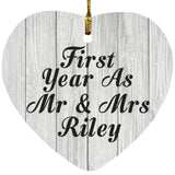 First Year As Mr & Mrs Riley - Heart Ornament F