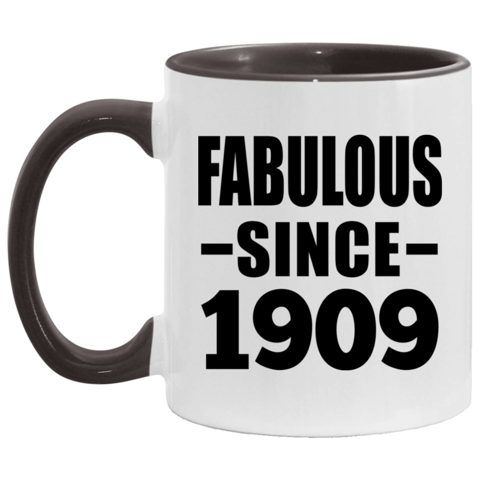 115th Birthday Fabulous Since 1909 - 11oz Accent Mug Black