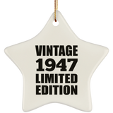 77th Birthday Vintage 1947 Limited Edition - Star Ornament