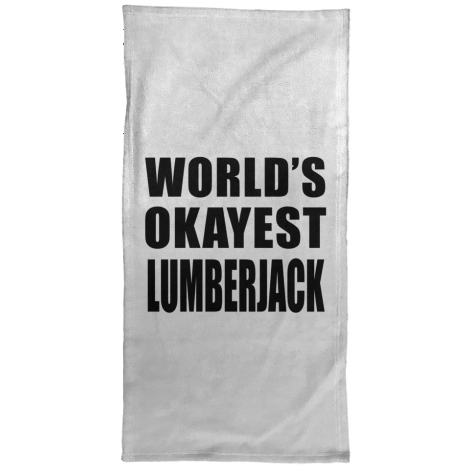 World's Okayest Lumberjack - Hand Towel