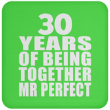 30th Anniversary 30 Years Of Being Mr Perfect - Drink Coaster