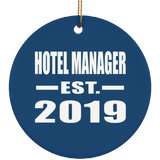 Hotel Manager Established EST. 2019 - Circle Ornament