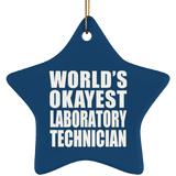 World's Okayest Laboratory Technician - Star Ornament