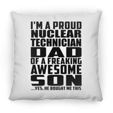 Proud Nuclear Technician Dad Of Awesome Son - Throw Pillow