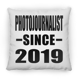 Photojournalist Since 2019 - Throw Pillow