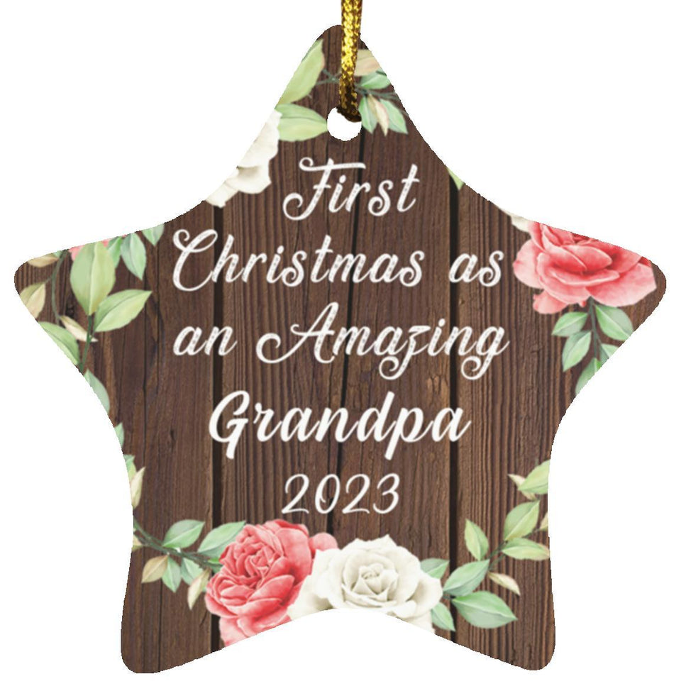 First Christmas As an Amazing Grandpa 2023 - Star Ornament A