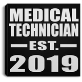 Medical Technician Established EST. 2019 - Canvas Square