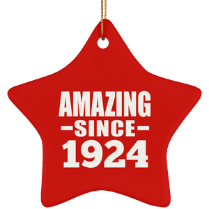 100th Birthday Amazing Since 1924 - Star Ornament