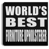 World's Best Furniture Upholsterer - Canvas Square