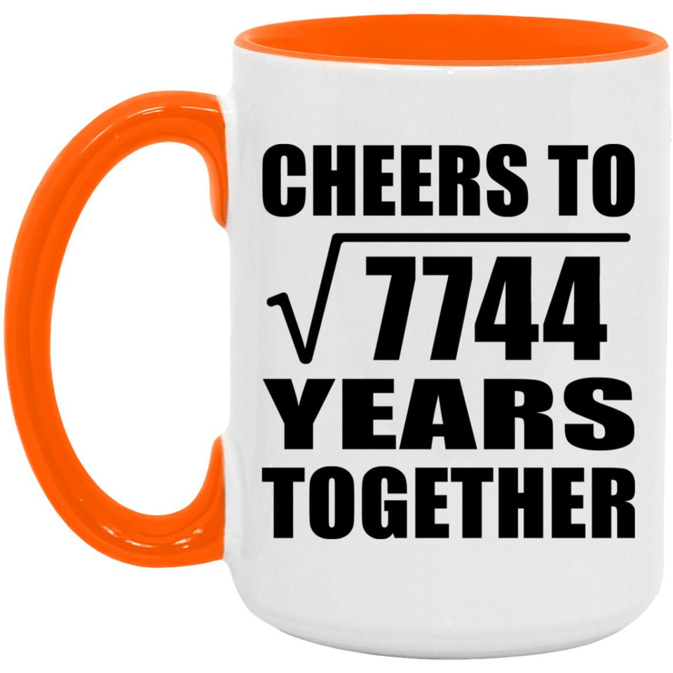 88th Anniversary Cheers To Square Root of 7744 Years Together - 15oz Accent Mug Orange