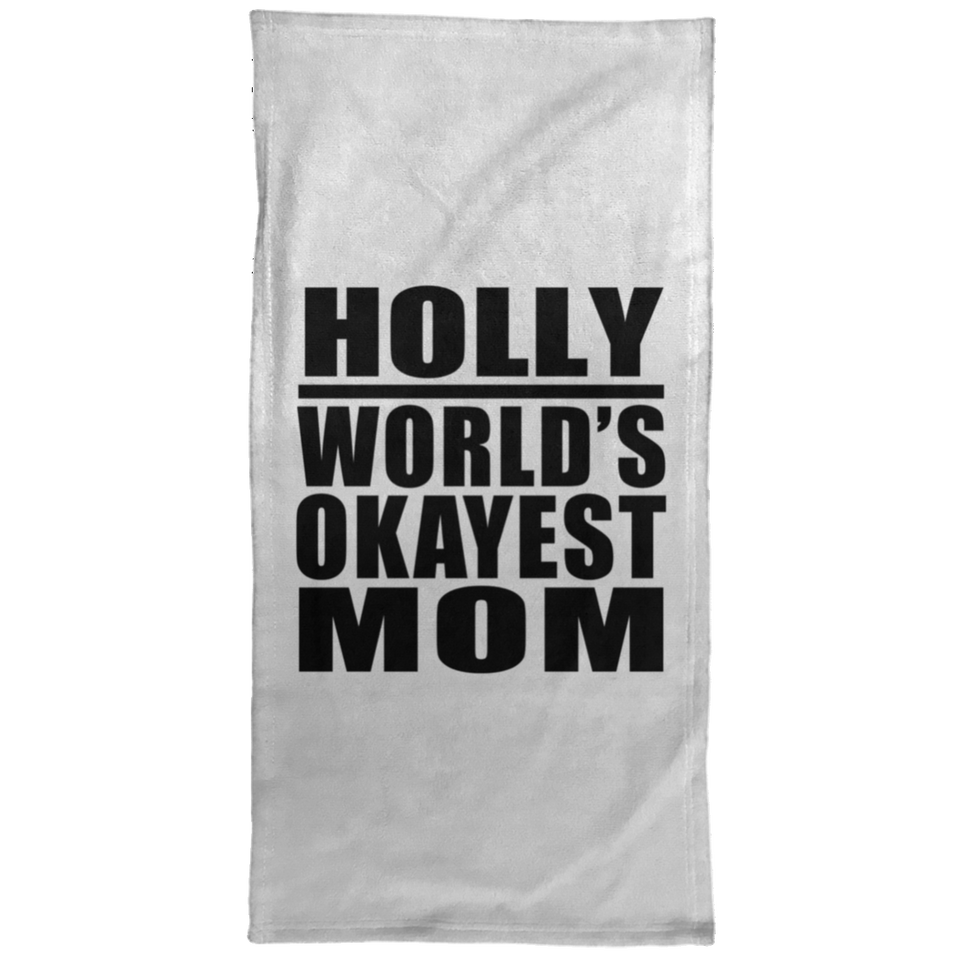 Holly World's Okayest Mom - Hand Towel