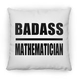 Badass Mathematician - Throw Pillow