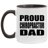 Proud Chiropractor Dad - 11oz Accent Mug Black