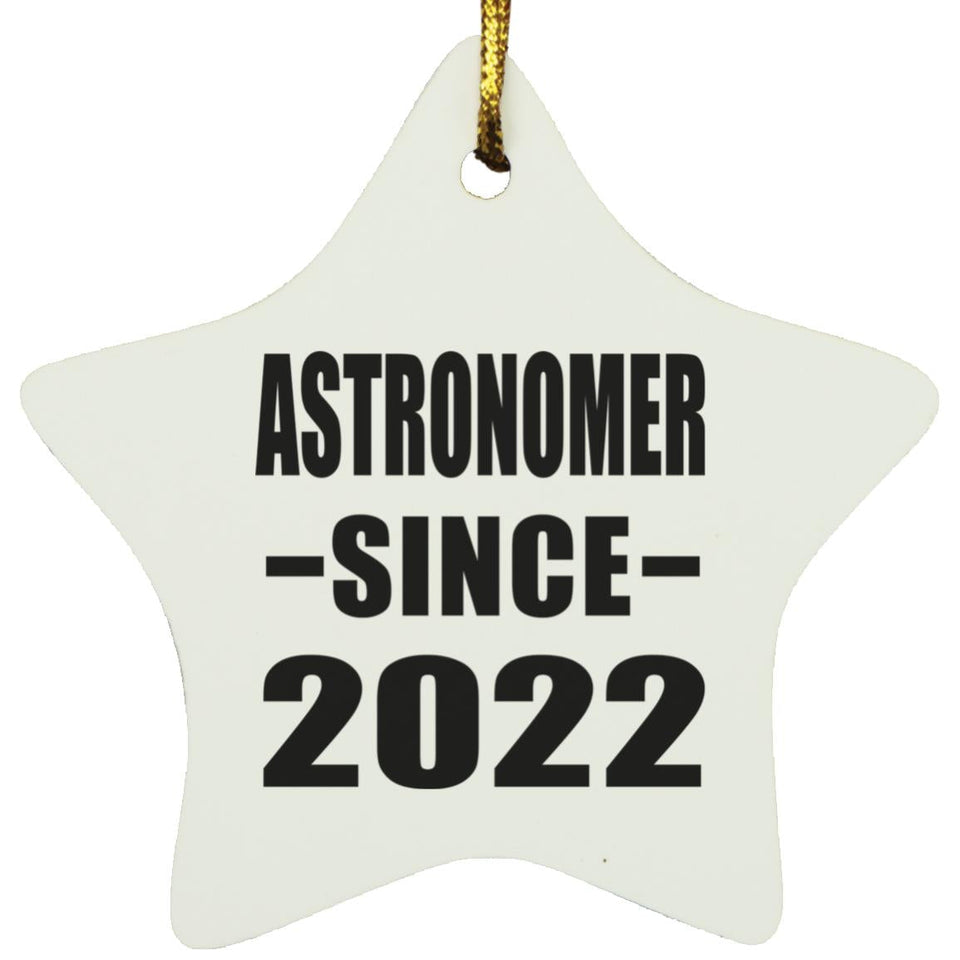 Astronomer Since 2022 - Star Ornament