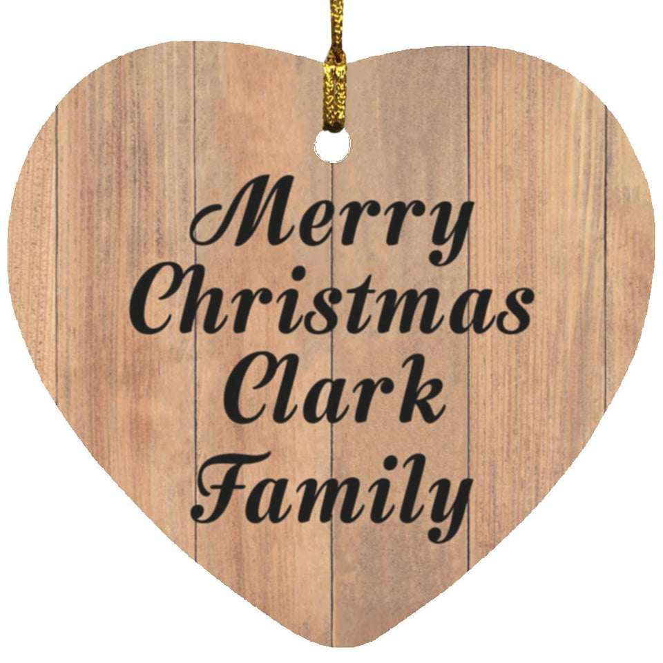 Merry Christmas Clark Family - Heart Ornament C