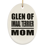 Glen Of Imaal Terrier Mom - Oval Ornament