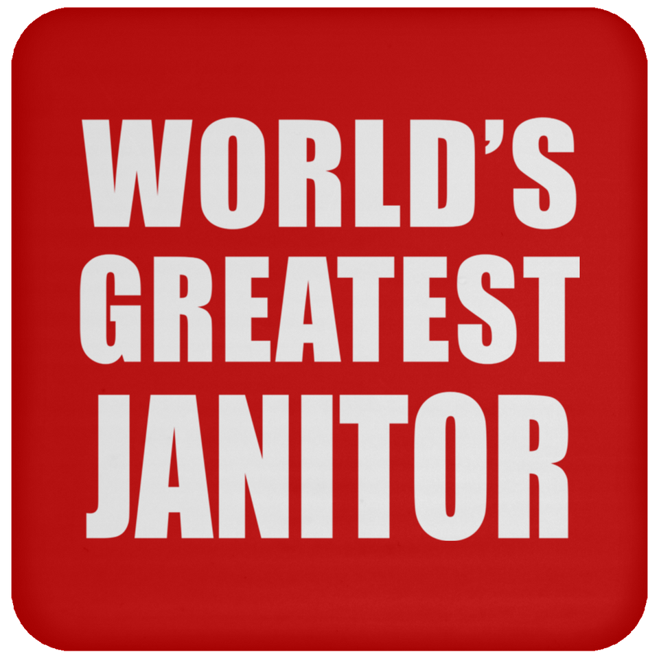 World's Greatest Janitor - Drink Coaster
