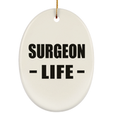 Surgeon Life - Oval Ornament