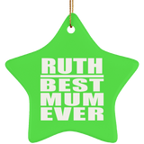 Ruth Best Mum Ever - Star Ornament
