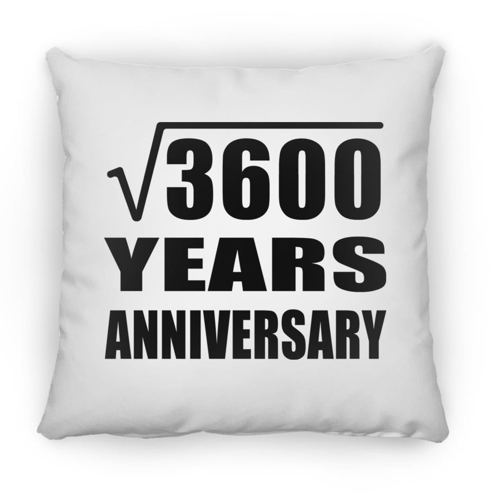 60th Anniversary Square Root of 3600 Years Anniversary - Throw Pillow