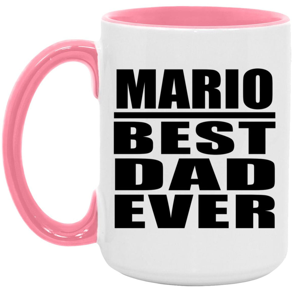 Mario Best Dad Ever - 15oz Accent Mug Pink