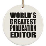 World's Greatest Publication Editor - Circle Ornament