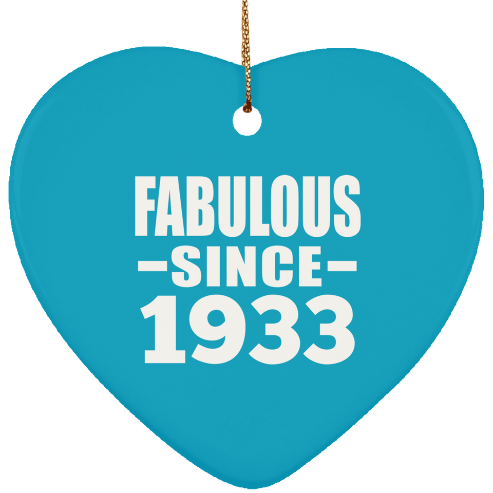 91st Birthday Fabulous Since 1933 - Heart Ornament