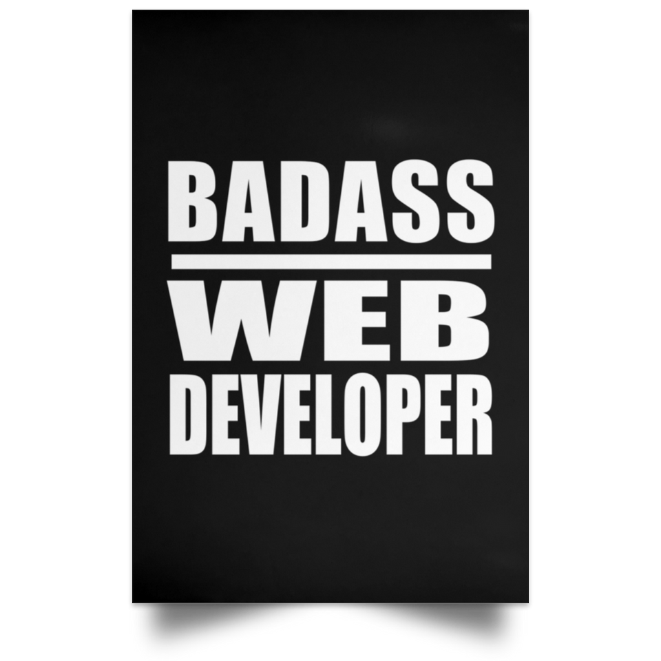 Badass Web Developer - Poster Portrait