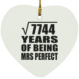 88th Anniversary Square Root of 7744 Years of Mrs Perfect - Heart Ornament