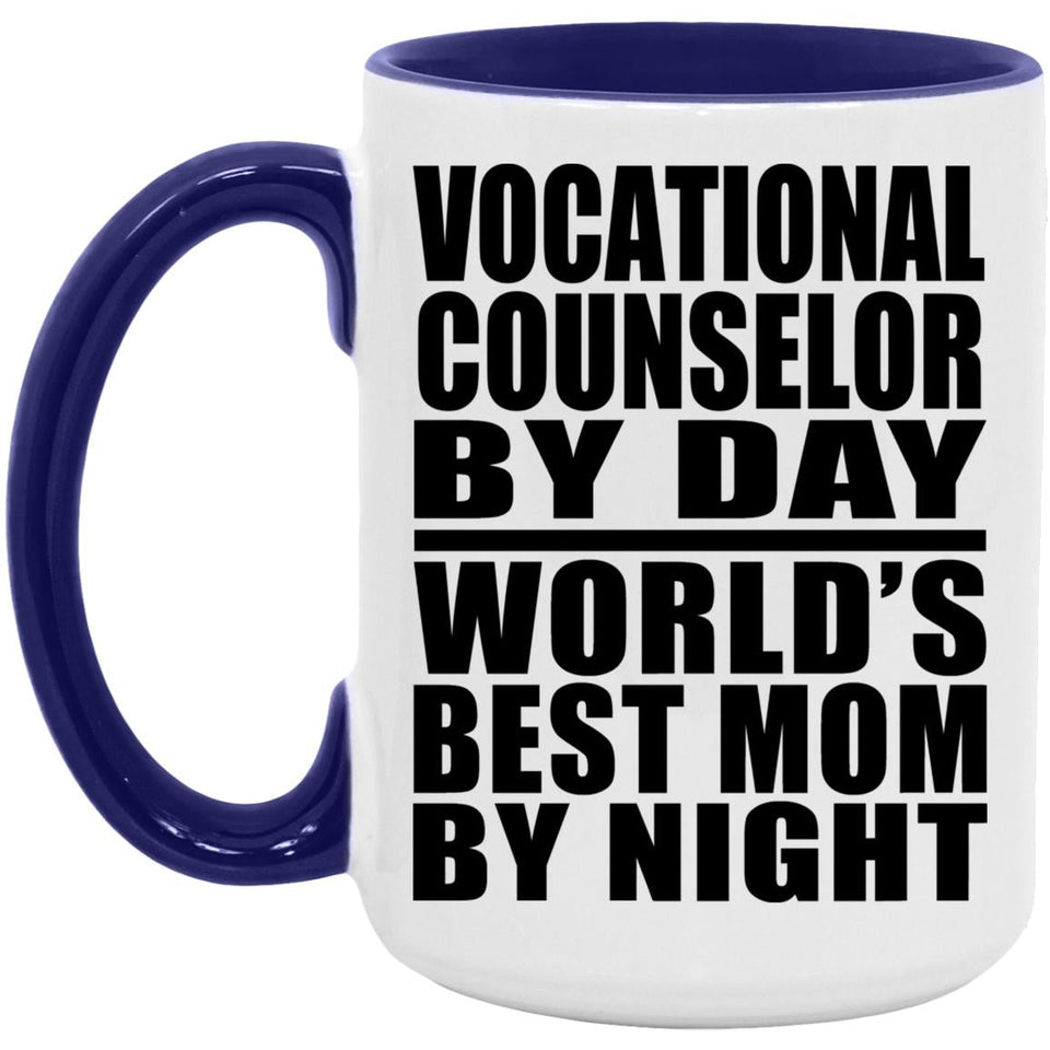 Vocational Counselor By Day World's Best Mom By Night - 15oz Accent Mug Purple
