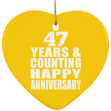 Happy 47th Anniversary 47 Years & Counting - Heart Ornament