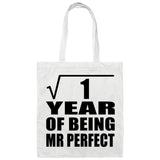 1st Anniversary Square Root of 1 Year of Mr Perfect - Tote Bag White