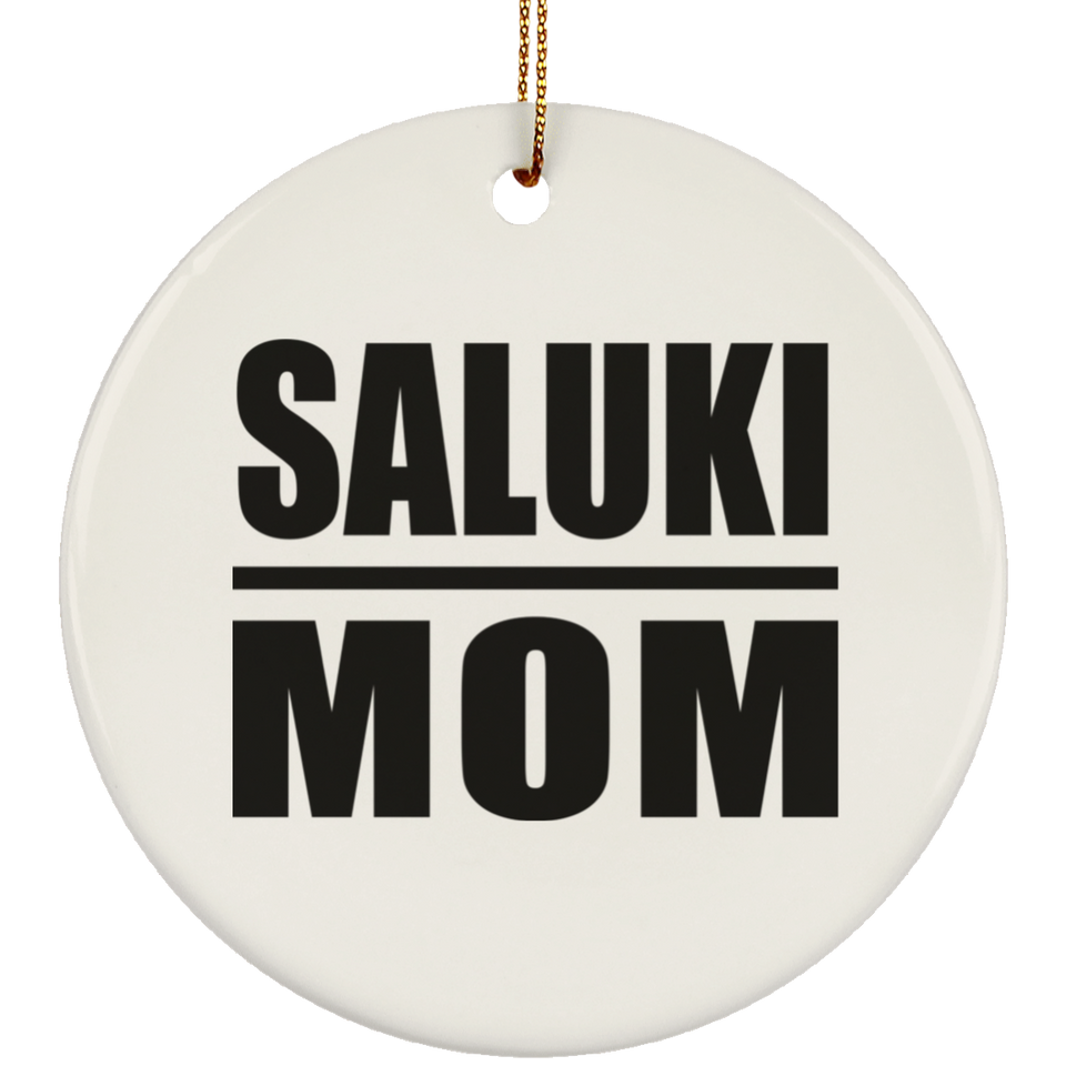 Saluki Mom - Circle Ornament