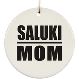 Saluki Mom - Circle Ornament