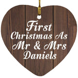 First Christmas As Mr & Mrs Daniels - Heart Ornament D