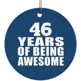 46th Birthday 46 Years Of Being Awesome - Circle Ornament