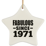 53rd Birthday Fabulous Since 1971 - Star Ornament