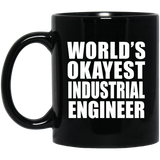 World's Okayest Industrial Engineer - 11 Oz Coffee Mug Black