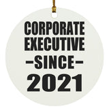 Corporate Executive Since 2021 - Circle Ornament