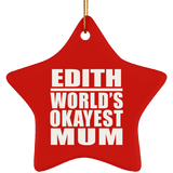 Edith World's Okayest Mum - Star Ornament