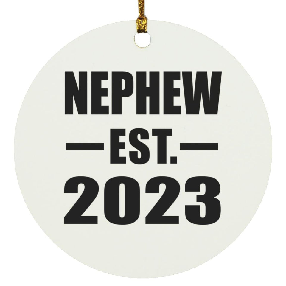 Nephew Established EST. 2023 - Circle Ornament