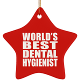 World's Best Dental Hygienist - Star Ornament