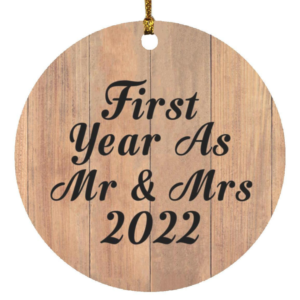 First Year As Mr & Mrs 2022 - Circle Ornament C