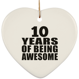10th Birthday 10 Years Of Being Awesome - Heart Ornament