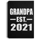 Grandpa Established EST. 2021 - Canvas Portrait