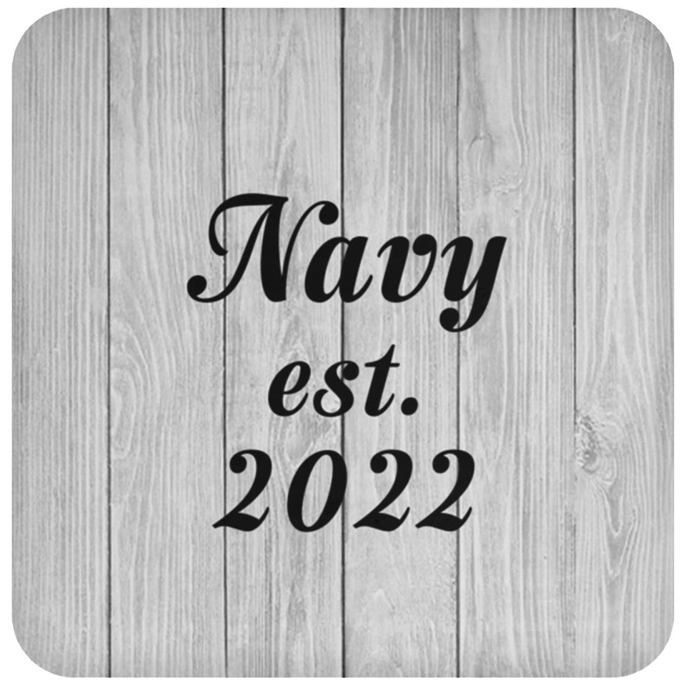 Navy Established Est. 2022 - Drink Coaster F