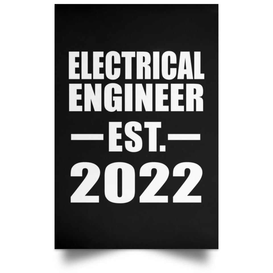 Electrical Engineer Established EST. 2022 - Poster Portrait