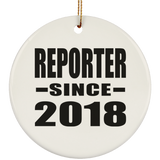 Reporter Since 2018 - Circle Ornament